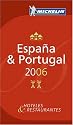 Michelin Red Guide 2006 Espana & Portugal (Michelin Red Guides) (Spanish Edition)