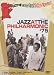 Jazz at the Philharmonic - Norman Granz' Jazz in Montreux