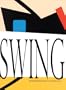 Gerwald Rockenschaub: Swing