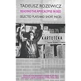 reading the apocalypse in bed selected plays and short pieces