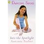 Into the Spotlight (Dancing Shoes)