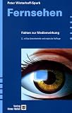 Fernsehen: Fakten zur Medienwirkung