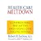 Know More About the Failing US Health Care System