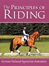 Principles of Riding (German National Equestrian Federation's Complete Riding and) (German National Equestrian Federation's Complete Riding and) (German ... Equestrian Federation's Complete Riding and