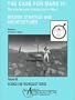 Case for Mars IV: Mission Strategy and Architectures : The International Exploration of Mars : Proceedings of the Fourth Case for Mars Cpmference Held June 4-8, 1990, a (Science and Technology Series)