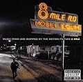 8 Mile: Music from and Inspired by the Motion Picture