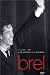 Jacques Brel - Les Adieux a L'Olympia von Jacques Brel - alle Infos