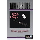 Taking Sides: Clashing Views on Controversial Issues in Drugs and Society (Taking Sides :... by  Raymond Goldberg