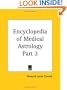 Encyclopedia of Medical Astrology, Part 2