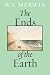 The
Ends
of
the
Earth