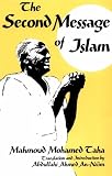 The Second Message of Islam: Mahmoud Mohamed Taha (Contemporary Issues in the Middle East)