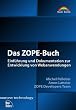 Das ZOPE-Buch. Einf�hrung und Dokumentation zur Entwicklung von Webanwendungen.