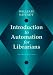Book Introduction to Automation for Librarians