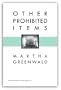 Other Prohibited Items