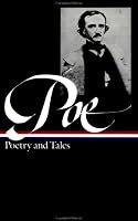Edgar Allan Poe : Poetry and Tales (Library of America)