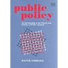 Public Policy: An Introduction to the Theory and Practice of Policy Analysis