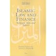 Islamic Law and Finance:Religion, Risk, and Return (Arab and Islamic Laws Series, 16) by Frank Vogel