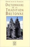 Revue Lebaud  / Dictionnaire de la tradition bretonne