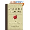 Code of the Illuminati (Forgotten Books)