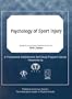 Psychology of Sport Injury: A Professional Achievement Self-study Program Course