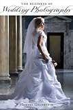 The Business of Wedding Photography