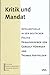 Kritik und Mandat