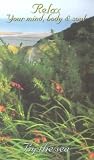 Review Quantum Leap  / Relax Your Mind, Body And Soul - By The Seaside