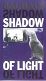 Bauhaus - Shadow Of Light [VHS] [1995]