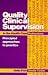 Quality Clinical Supervision in the Health Care Professions: Principled Approaches to Practice