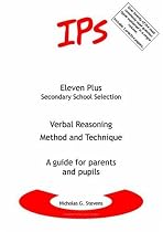 Verbal Reasoning - Method and Technique: A Guide for Parents and Pupils (Eleven Plus Secondary School)