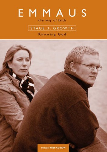 Emmaus: Knowing God Stage 3: The Way of Faith (Emmaus: The Way of Faith)