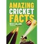 Amazing Cricket Facts