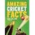 Amazing Cricket Facts