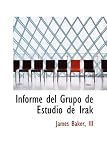 Books : Informe del Grupo de Estudio de Irak