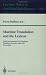 Book Machine Translation and the Lexicon: Third International EAMT Workshop, Heidelberg, Germany, April 26-28, 1993. Proceedings (Lecture Notes in Computer