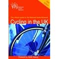 Cycling in the UK: The Official Guide to the National Cycle Network
