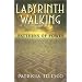 Labyrinth Walking: Patterns of Power