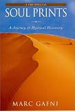 Soul Prints: Your Path to Fulfillment Image of Soul Prints: Your Path to Fulfillment