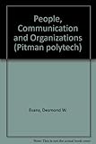 People, communication and organisations