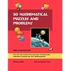 50 Mathematical Puzzles & Problems / Red Collection (Grade 9 to College)