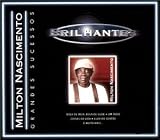 Milton Nascimento - Brilhantes: Grandes Sucessos ( Audio CD ) - B00000G8XW