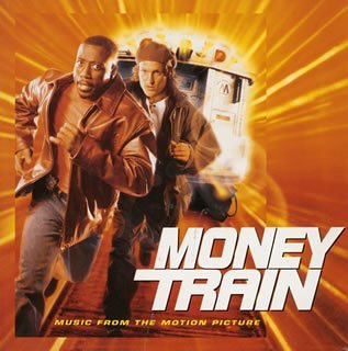 MONEY TRAIN サントラ 4.0 ユー・ビー・ユー ネビル・ブラザーズ マーク・マンシナ シャギー スキーロウ トータル メン・オブ・ヴィジョン アッソーテッド・フィラボス 112