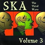 Ska: The Third Wave, Vol. 3