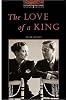 The Love of a King