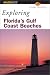 Exploring Florida's Gulf Coast Beaches