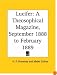 Lucifer - A Theosophical Magazine, September 1888 to February 1889