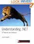 Understanding .NET: A Tutorial and Analysis (Independent Technology Guides)