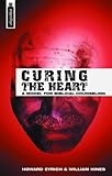 Curing the Heart
 A Model for Biblical Counseling,
William Hines