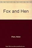 Fox and hen