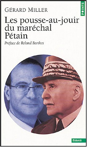 Les Pousse-au-jouir du Maréchal Pétain